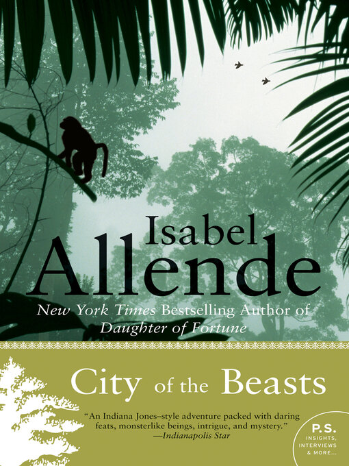 Title details for City of the Beasts by Isabel Allende - Available